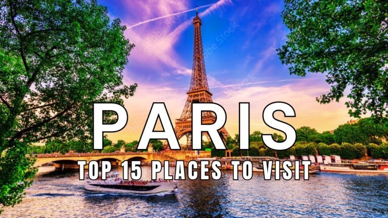 Paris – TOP 15 Stunning Places You MUST Visit – Travel Guide