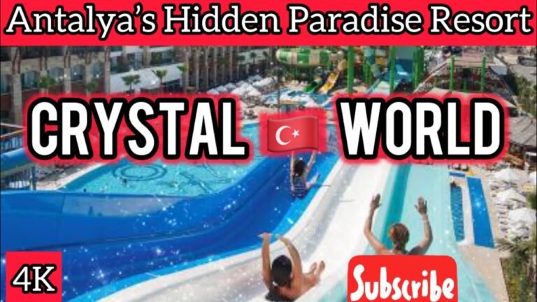 Full Guide Crystal World Resort Antalya 🇹🇷 Turkish Riviera #marveler