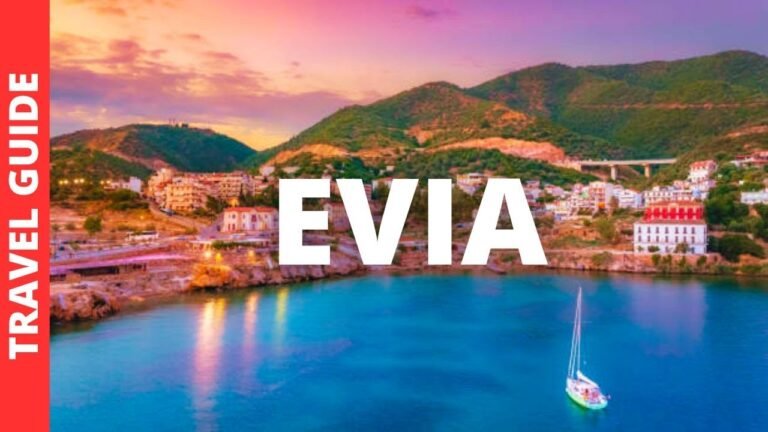 Evia Greece Travel Guide: 17 BEST Things To Do In Evia