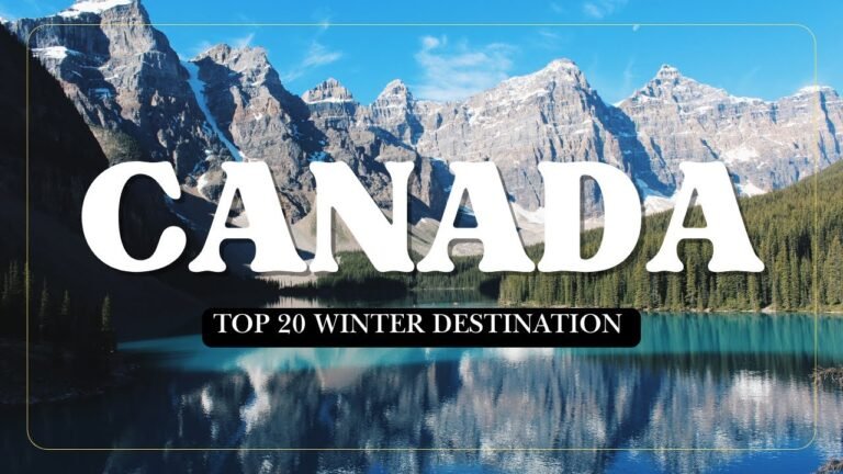 Top 20 Winter Canada Destinations | Travel Guide