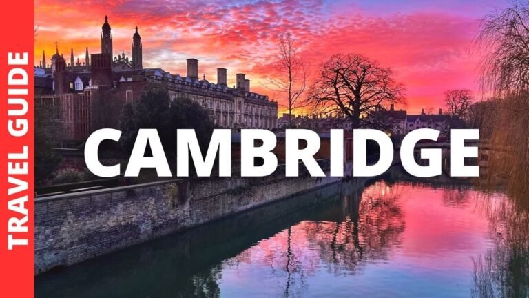 Cambridge England Travel Guide: 18 BEST Things To Do In Cambridge UK